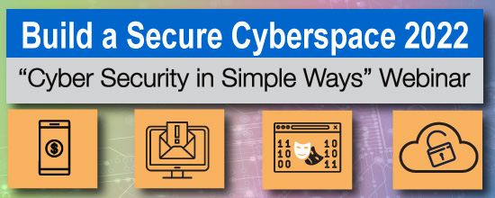 “Cyber Security in Simple Ways” Webinar